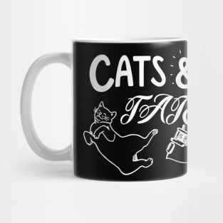 Cats And Ats Funny Cat , Cool Cat , Attoo Lover Mug